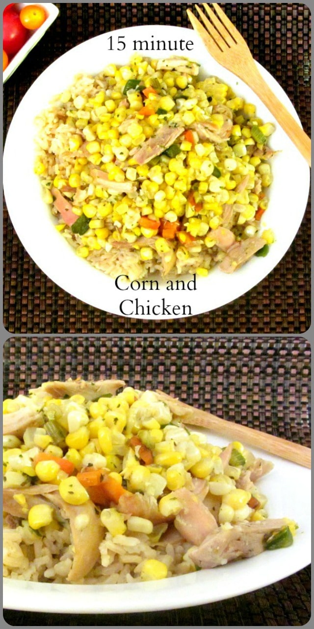 15 Minute Dinner - Corn and Chicken - Inhabited Kitchen