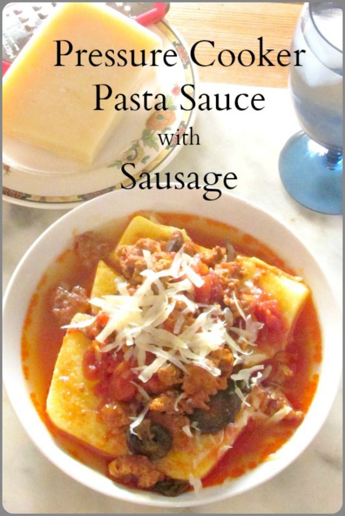 Pressure Cooker Pasta Sauce with Sausage Inhabited Kitchen