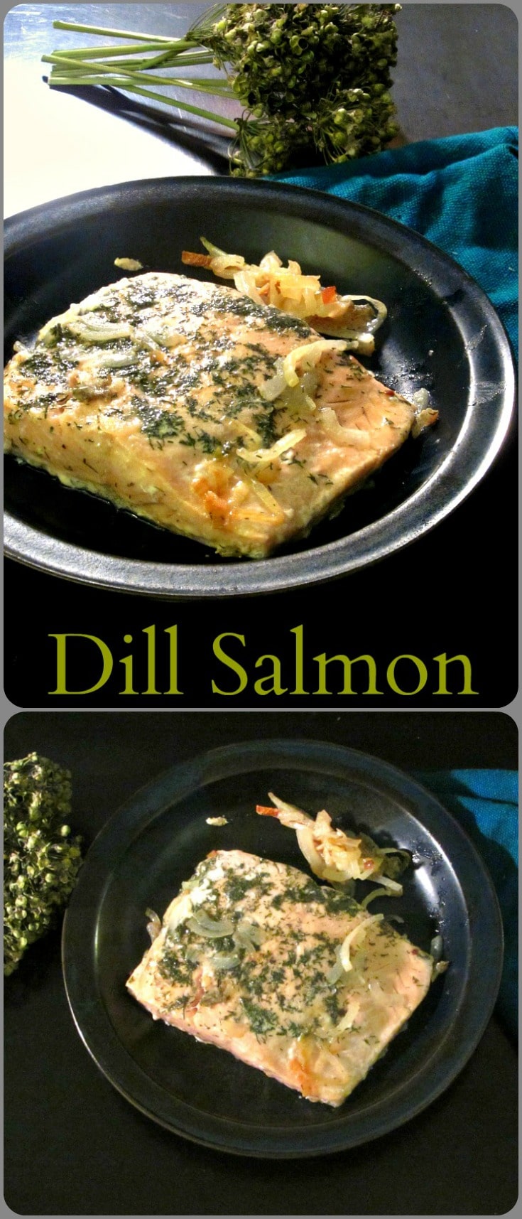 Super Simple Dill Salmon cooks in 15 - 20 minutes. A terrific weekday dinner! 