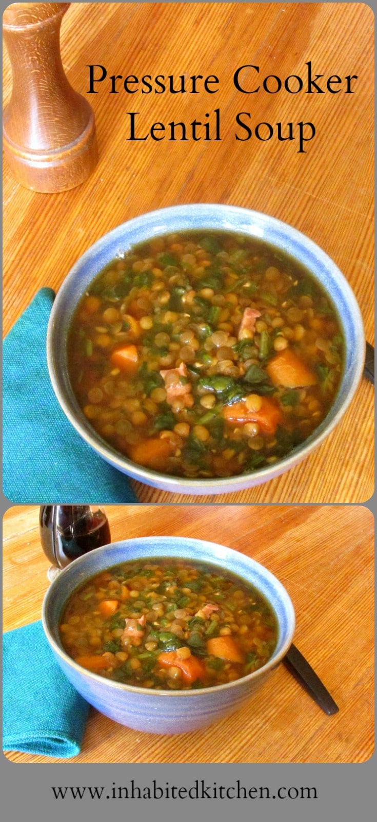 Lentil Soup in a pressure cooker - fast, easy, and delicious, Great for warm days and chilly nights - don't heat up the kitchen! 